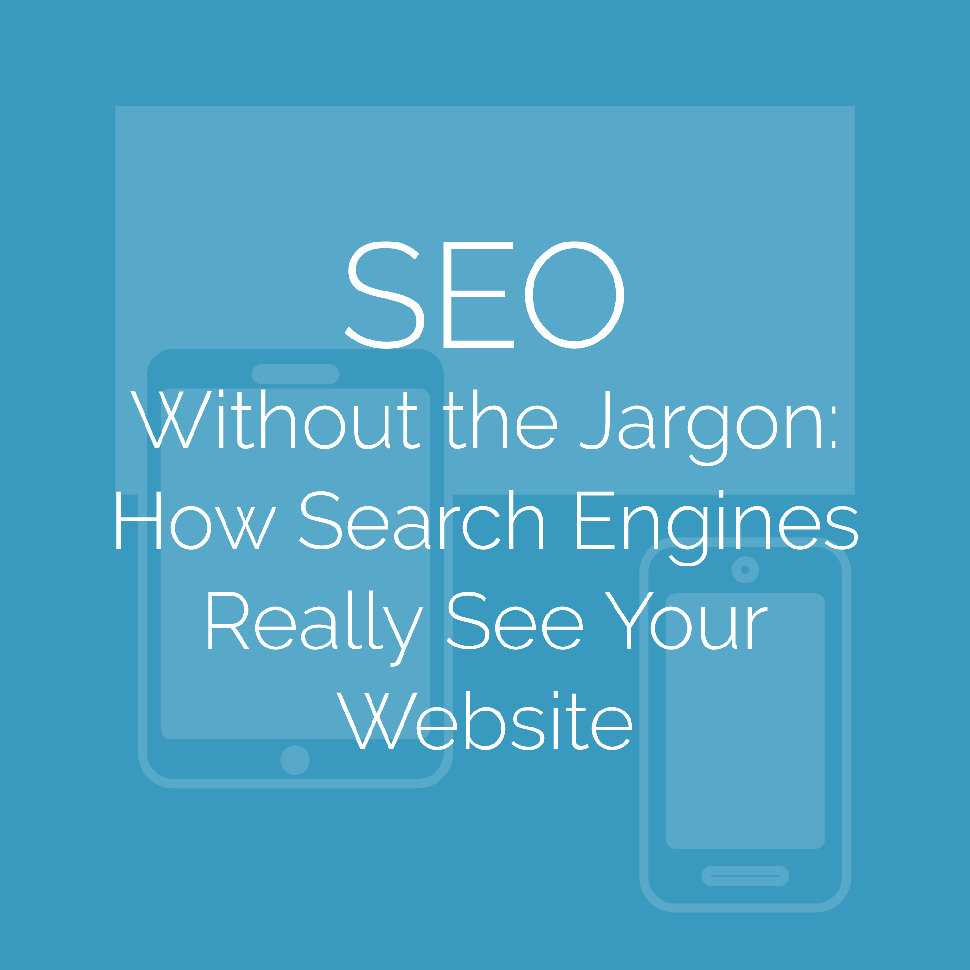 SEO Without the Jargon